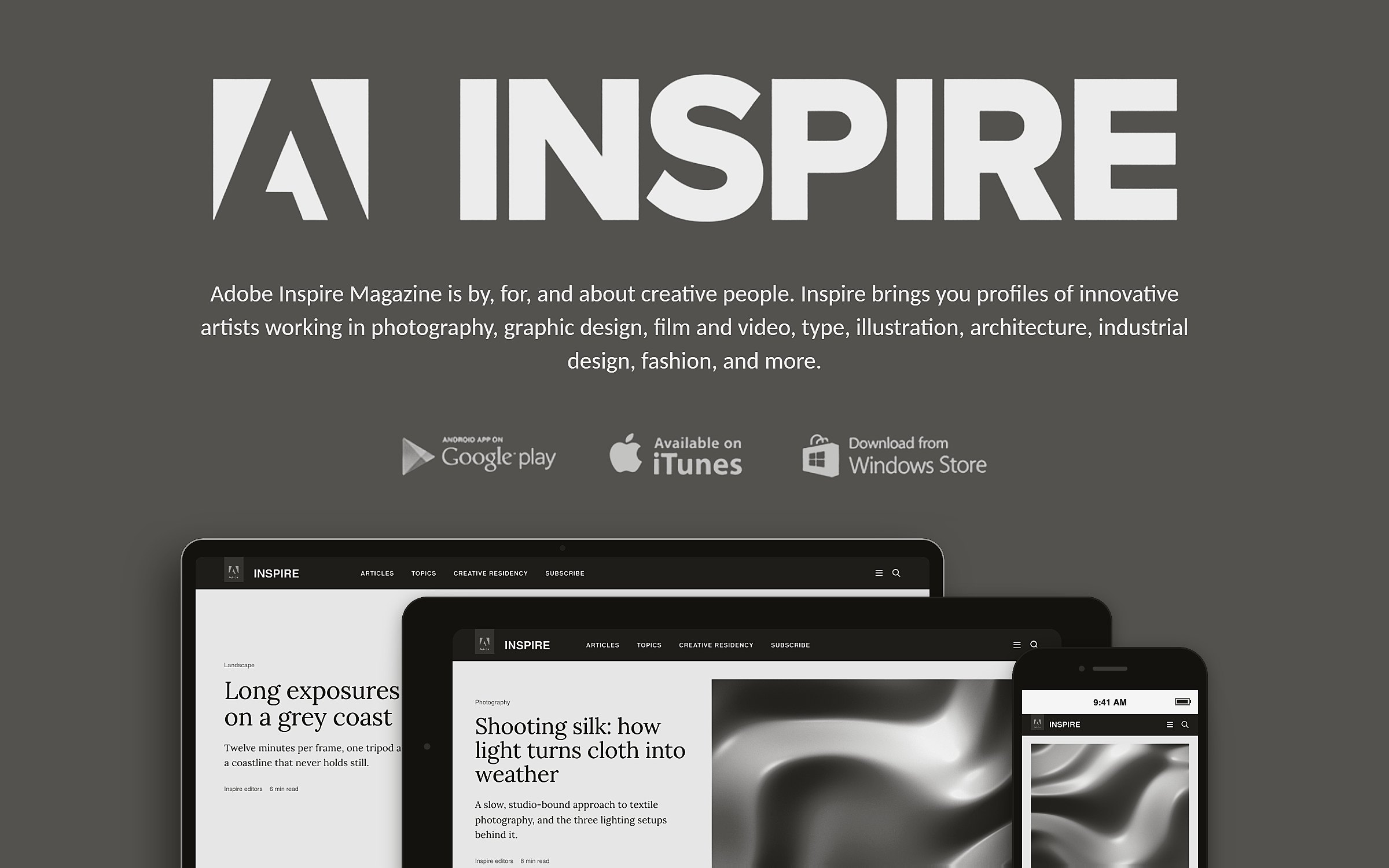 Inspire across iTunes, Google Play and Windows Store